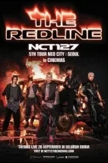 Poster NCT 127 5TH TOUR NEO CITY : SEOUL - THE REDLINE in CINEMAS