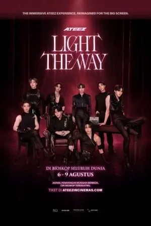 Poster ATEEZ: LIGHT THE WAY IN CINEMAS