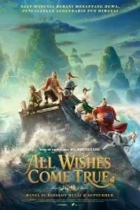 Poster All Wishes Come True!