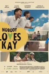 Poster Nobody Loves Kay