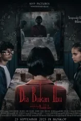 Poster Dia Bukan Ibu